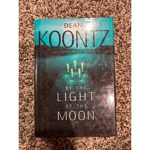 Dean Koontz By The‎ Light Of The Moon Book Suspense Thriller Novel
